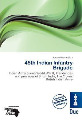 45th Indian Infantry Brigade
