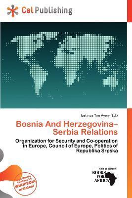 Bosnia And Herzegovina-Serbia Relations