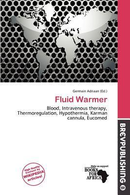 Fluid Warmer