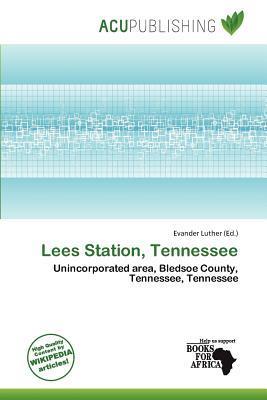 Lees Station Tennessee