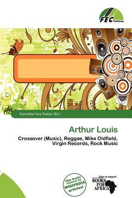 Arthur Louis