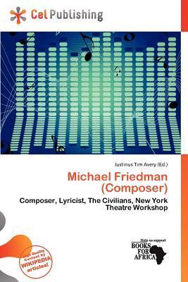 Michael Friedman (Composer)