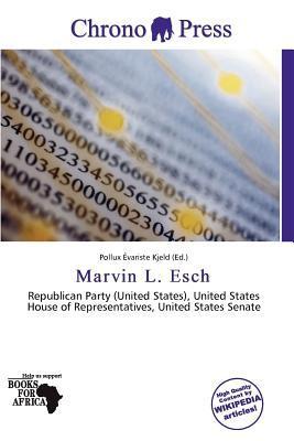 Marvin L. Esch