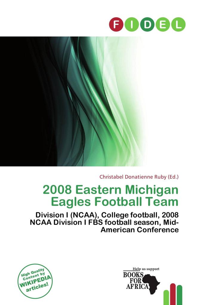 2008 Eastern Michigan Eagles Football Team