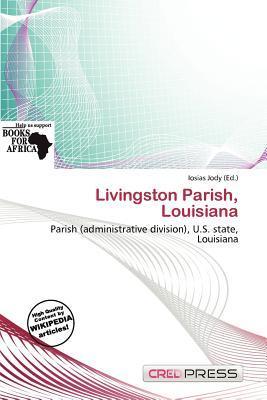 Livingston Parish Louisiana