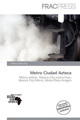 Metro Ciudad Azteca