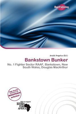 Bankstown Bunker