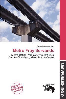 Metro Fray Servando
