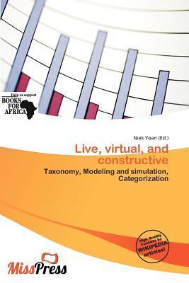 Live virtual and constructive
