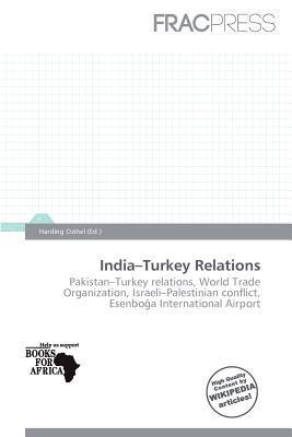 India-Turkey Relations