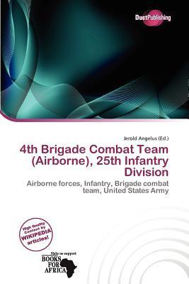 4th Brigade Combat Team (Airborne) 25th Infantry Division