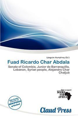 Fuad Ricardo Char Abdala