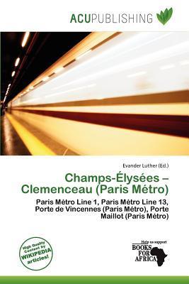 Champs-Élysées - Clemenceau (Paris Métro)