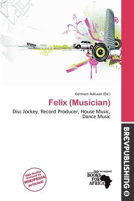 Felix (Musician)