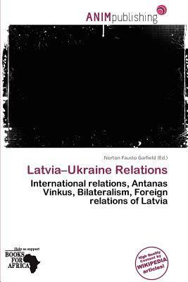 Latvia-Ukraine Relations
