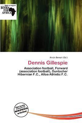 Dennis Gillespie