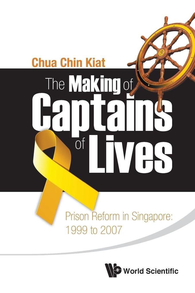 MAKING OF CAPTAINS OF LIVES THE