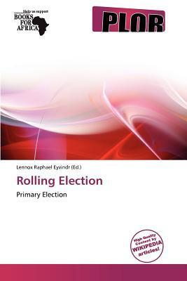 Rolling Election