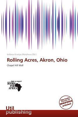 Rolling Acres Akron Ohio
