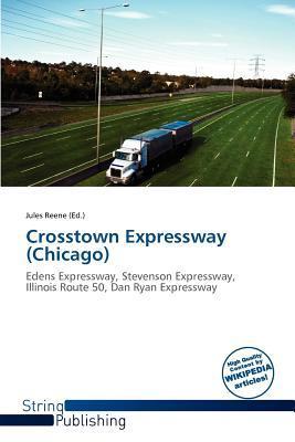 Crosstown Expressway (Chicago)