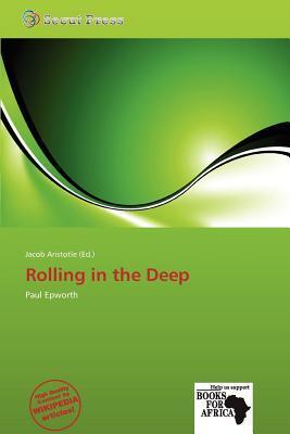 Rolling in the Deep
