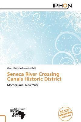 Seneca River Crossing Canals Historic District
