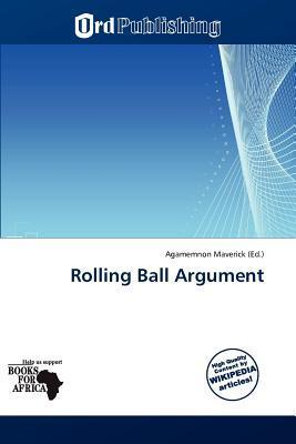 Rolling Ball Argument