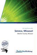 Seneca Missouri