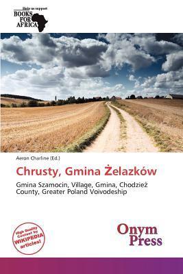 Chrusty Gmina elazków