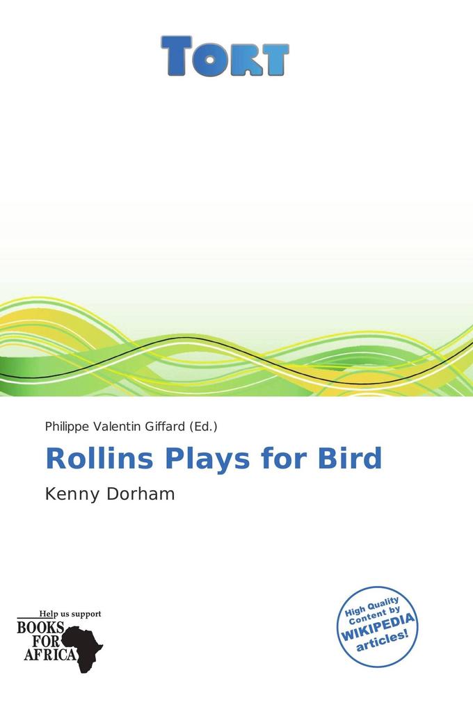 Rollins Plays for Bird