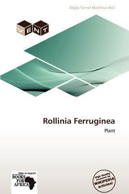 Rollinia Ferruginea