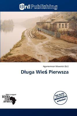 Duga Wie Pierwsza