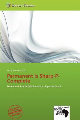 Permanent Is Sharp-P-Complete