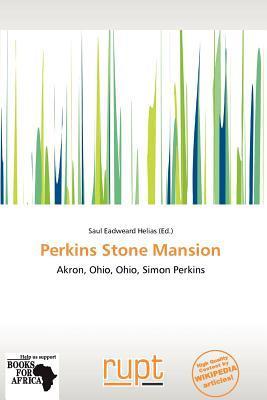 Perkins Stone Mansion