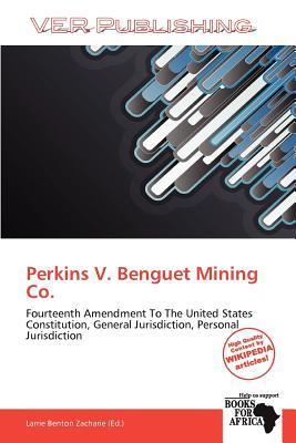 Perkins V. Benguet Mining Co.