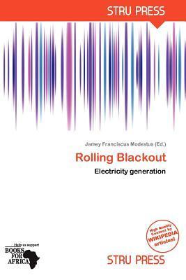 Rolling Blackout