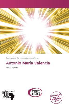 Antonio María Valencia