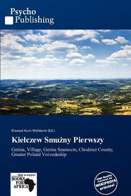 Kieczew Smuny Pierwszy