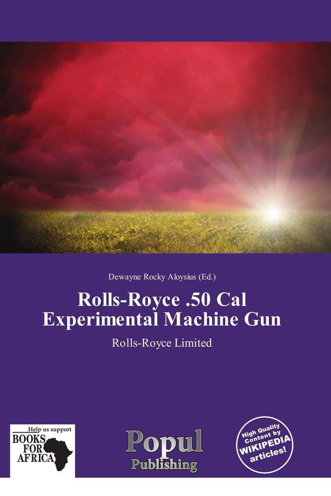 Rolls-Royce .50 Cal Experimental Machine Gun