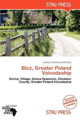 Bicz Greater Poland Voivodeship