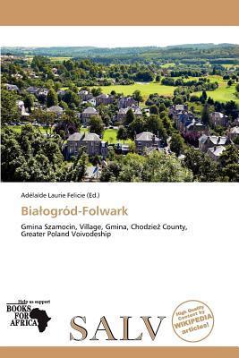 Biaogród-Folwark