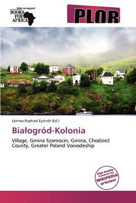 Biaogród-Kolonia