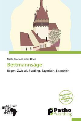 Bettmannsäge