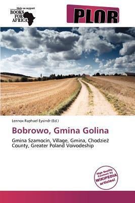 Bobrowo Gmina Golina