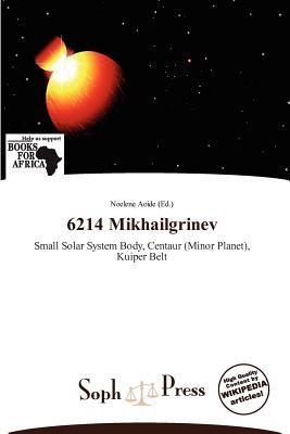 6214 Mikhailgrinev