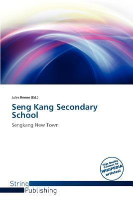 Seng Kang Secondary School