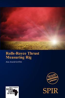 Rolls-Royce Thrust Measuring Rig