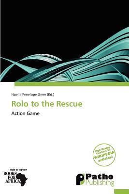 Rolo to the Rescue