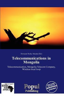 Telecommunications in Mongolia