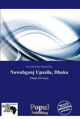 Nawabganj Upazila Dhaka